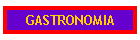 GASTRONOMIA
